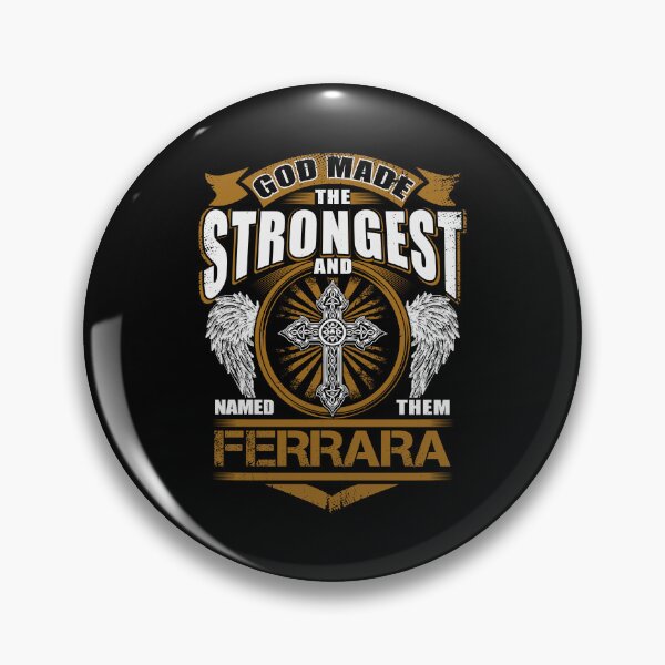 Item preview, Ferrara Name T Shirt - God Found Strongest And Named Them Ferrara Gift Item Tee designed and sold by gabridunc4.