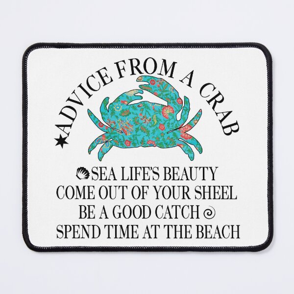 Item preview, ADVICE FROM A CRAB designed and sold by Moeez Javed.