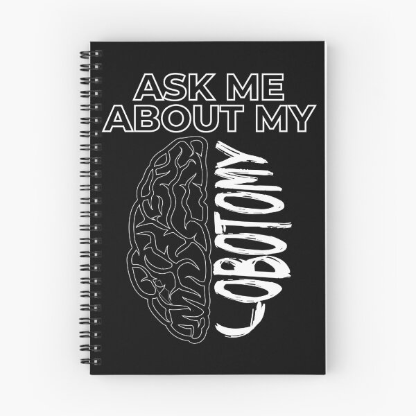 Item preview, Ask me about my lobotomy designed and sold by arkantus.