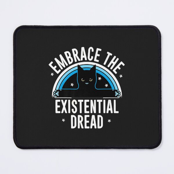 Item preview, EMBRACE THE EXISTENTIAL DREAD FUNNY CAT Premium designed and sold by olgacadb.