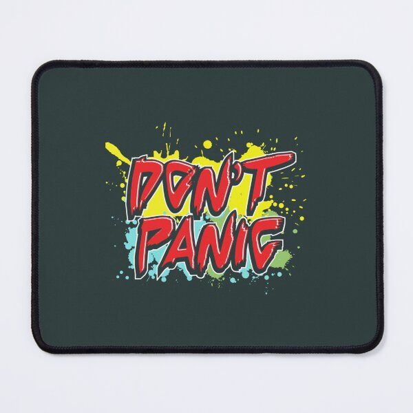 Item preview, Don_t Panic, Hitchhiker_s Guide To The Galaxy Quote designed and sold by TheCosmicOtter.