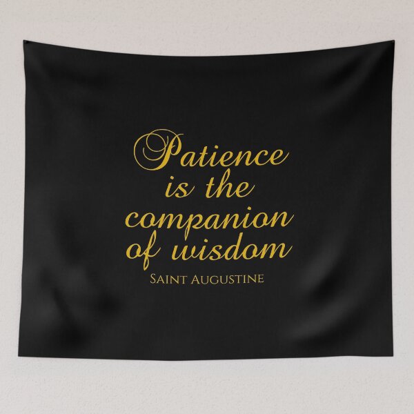 Item preview, Saint Augustine Quote - Patience Is The Companion Of Wisdom - Gold designed and sold by PhiloJourney.