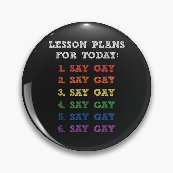 Item preview, Florida Gay Say Gay Lesson Plans For Today LGBTQ Gay Rights designed and sold by olgacadb.
