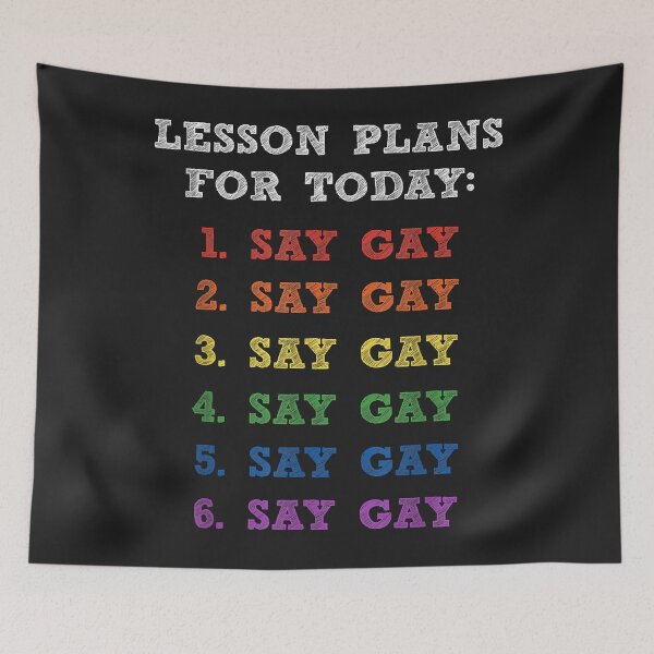 Item preview, Florida Gay Say Gay Lesson Plans For Today LGBTQ Gay Rights designed and sold by olgacadb.