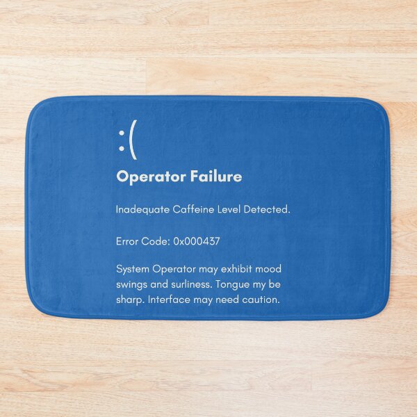 Item preview, Error Code 437: Inadequate Caffeine designed and sold by HappySchnapper.