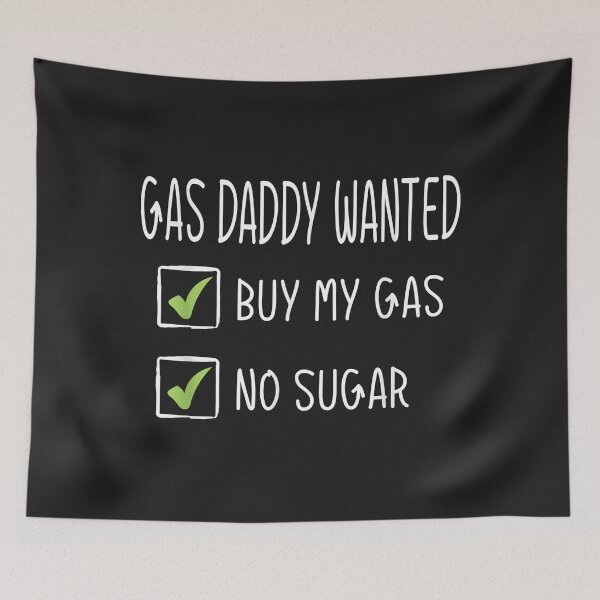 Item preview, Gas Daddy Wanted Funny Gas Price designed and sold by olgacadb.