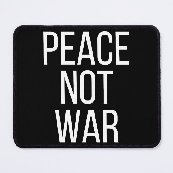 Item preview, Peace Not War. Text only design. White text. Capitals designed and sold by JellyBeenzz.