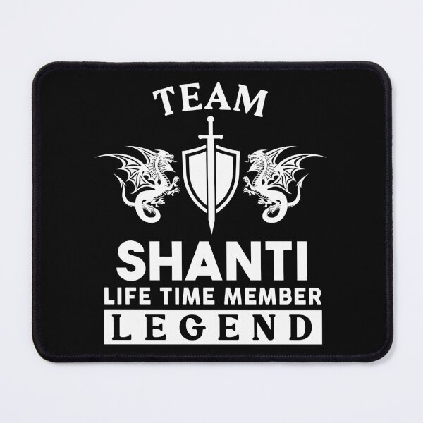 Item preview, Shanti Name T Shirt - Shanti Legend Lifetime Member Gift Item Tee designed and sold by alexandraf49.