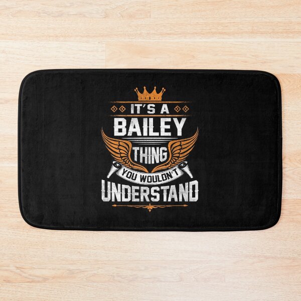 Item preview, Bailey Name T Shirt - Bailey Things Name Gift Item Tee designed and sold by rolandchel.