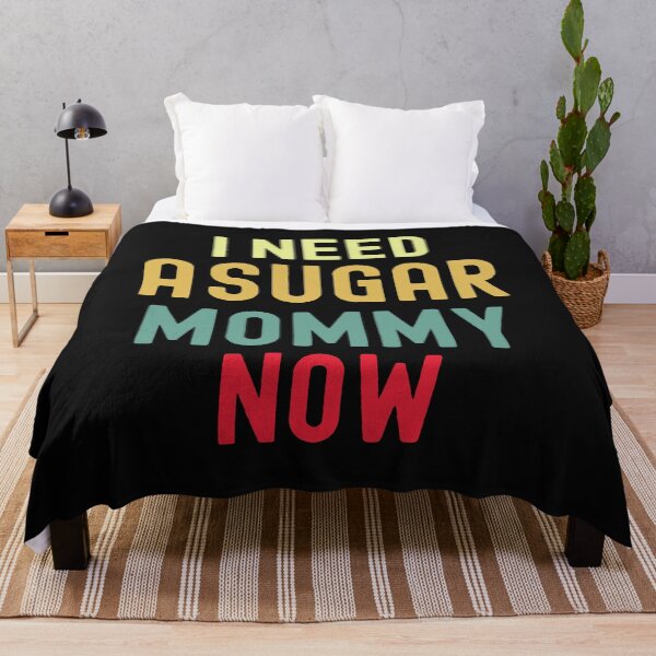 Item preview, I Need A Sugar Mom - funny mothers day qoutes designed and sold by husseiN-IQ.