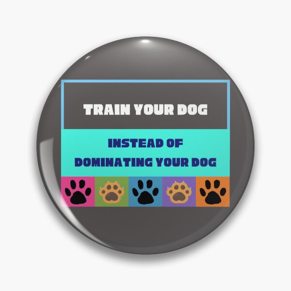 Item preview, Train your dog responsibly designed and sold by kookycomet.