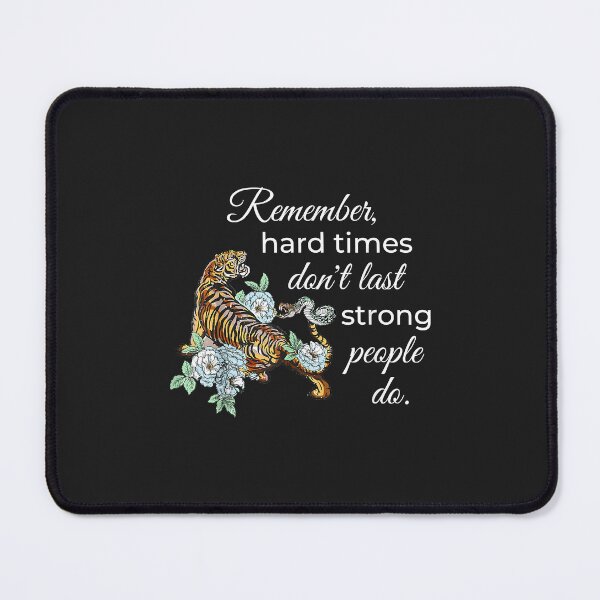 Item preview, Inspirational Hard Times Strong People Quote designed and sold by olgacadb.