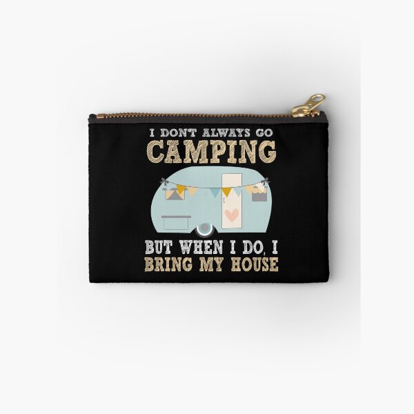 Item preview, Bring My House To Camping designed and sold by GoldenBuffalo79.