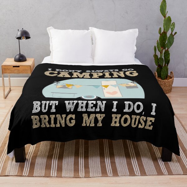 Item preview, Bring My House To Camping designed and sold by GoldenBuffalo79.