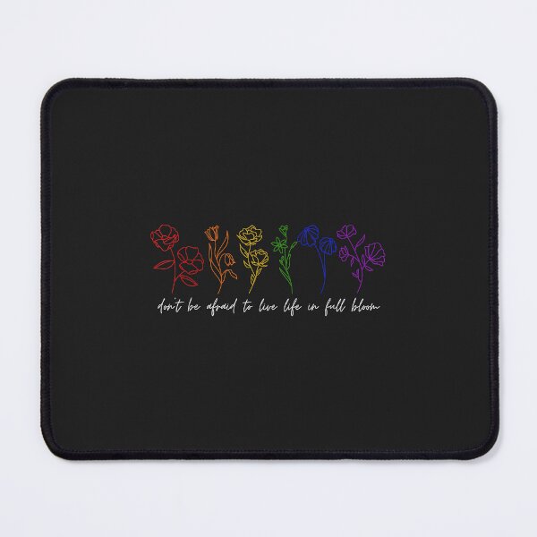 Item preview, LGBTQ Pride - Don't be afraid to live life in full bloom designed and sold by olgacadb.
