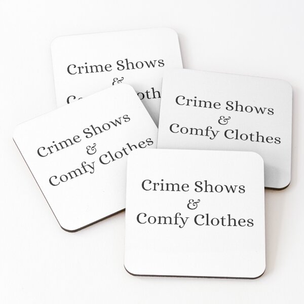 Item preview, Crime Shows and Comfy Clothes designed and sold by ForensicMinds.