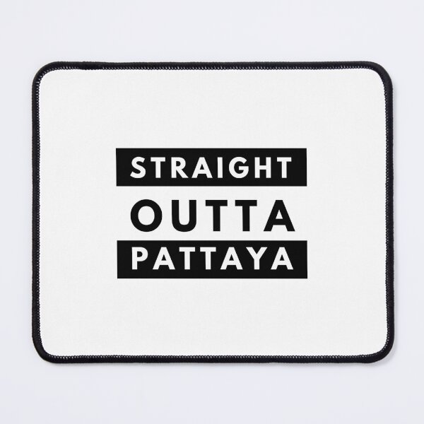 Item preview, Straight outta PATTAYA shirt - Pattaya Shirt, Vacation Shirt, Vintage Shirt, Thailand travel Shirt, Street Shirt, Party Shirt for Pattaya Lover designed and sold by NaNapolitano.