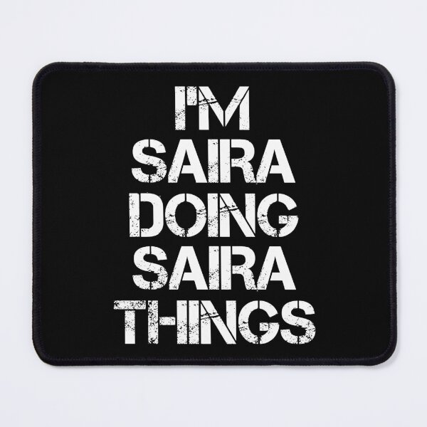 Item preview, Saira Name T Shirt - Doing Saira Things Name Gift Item Tee designed and sold by masondilla.