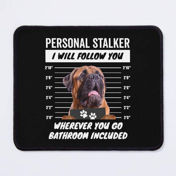 Item preview, Personal Stalker Dog – Red Bullmastiff designed and sold by More Cute Dogs.