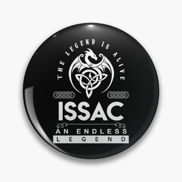 Item preview, Issac Name T Shirt - Issac The Legend Is Alive - An Endless Legend Gift Item Tee designed and sold by stacyarmst.
