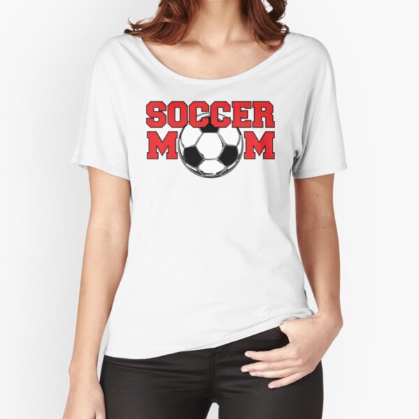 Soccer Mom - Red text Relaxed Fit T-Shirt