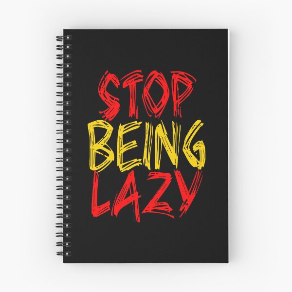 Item preview, Stop Being Lazy (Funny Quote - Vintage Retro Distressed Brush Look) designed and sold by SassyClassyMe.