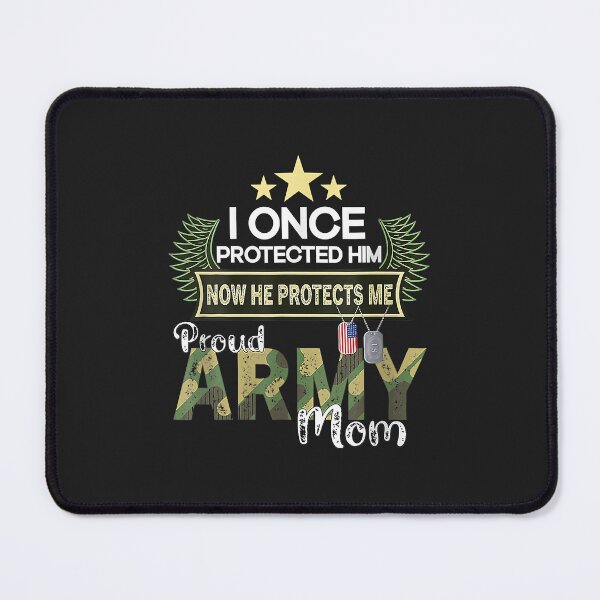 Item preview, Women I Once Protected Him Now He Protects Me Proud Army Mom designed and sold by olgacadb.