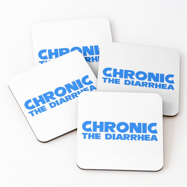 Item preview, Chronic The Diarrhea designed and sold by VonHafe.