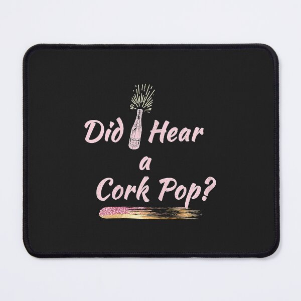 Item preview, Womens Did I Hear a Cork Pop Fun Bubbly Lovers Celebration designed and sold by olgacadb.