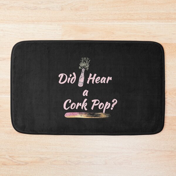 Item preview, Womens Did I Hear a Cork Pop Fun Bubbly Lovers Celebration designed and sold by olgacadb.