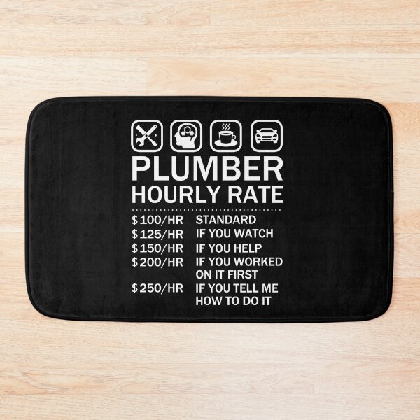 Item preview, Plumber Hourly Rate Price List Labor Rates Plumbing designed and sold by JukeLox.