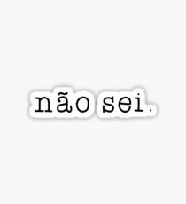 não sei Sticker