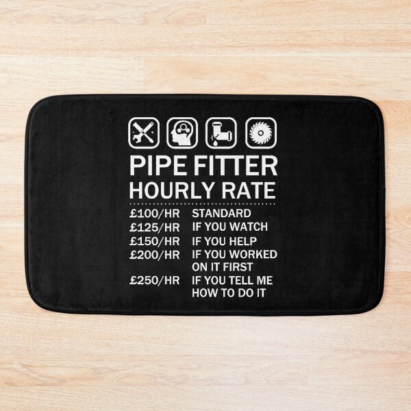 Item preview, Pipe Fitter  Plumber Hourly Rate Price List Labor Rates Plumbing designed and sold by JukeLox.