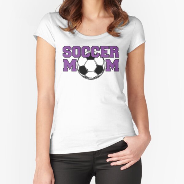 'Soccer Mom' in Purple Fitted Scoop T-Shirt