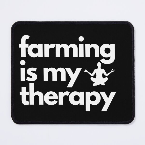Item preview, Farming is My Therapy, The Farm Life, Farming life, Farming, Country life, Farming designed and sold by Shirtazy.