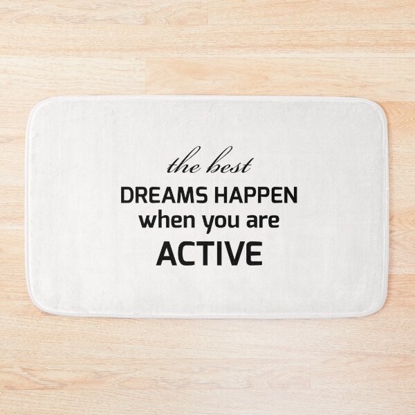 Item preview, the best dreams happen when you are active designed and sold by Ripoubsb.