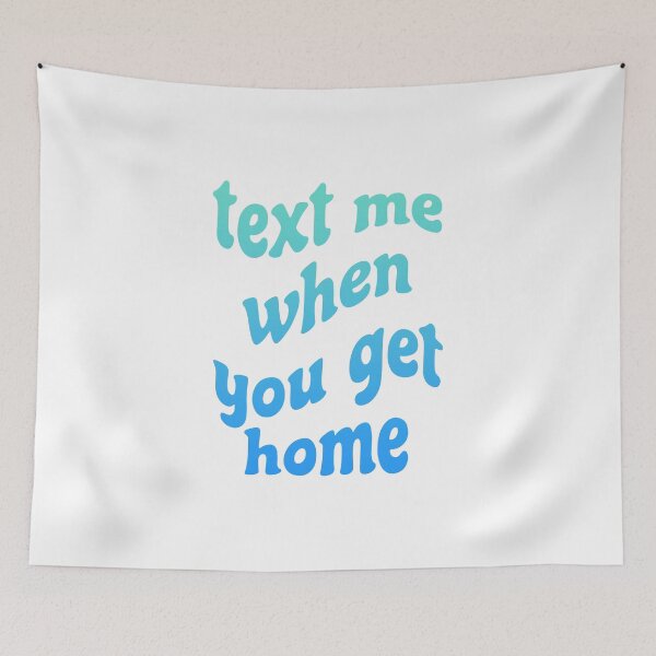 Item preview, Copy of text me when you get home wavy retro blue aesthetic designed and sold by MarzStudio.