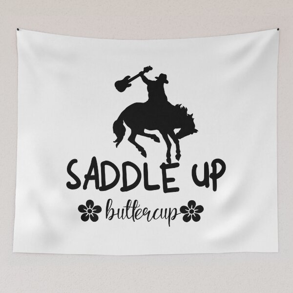 Item preview, saddle up buttercup,Western gifts designed and sold by goodprints shop.