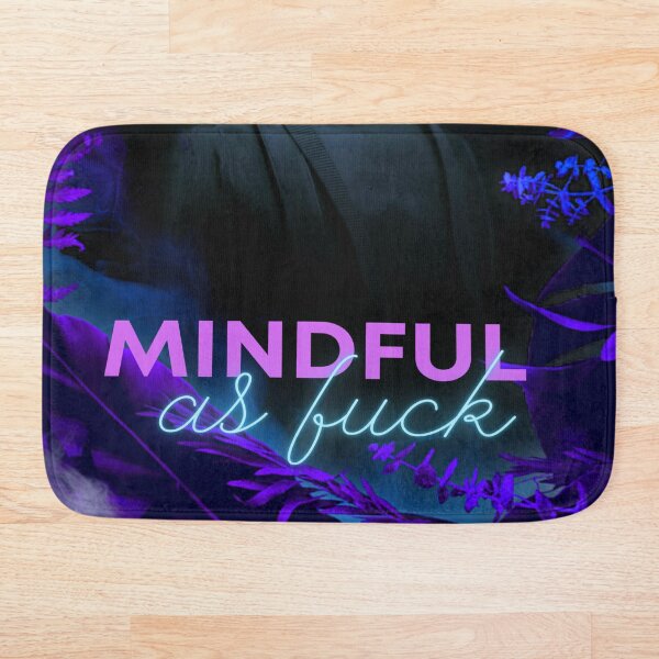 Item preview, Mindful as Fuck / Let That Shit Go! Sarcastic Buddha design! Mindfulness Quote! designed and sold by PressPixel.