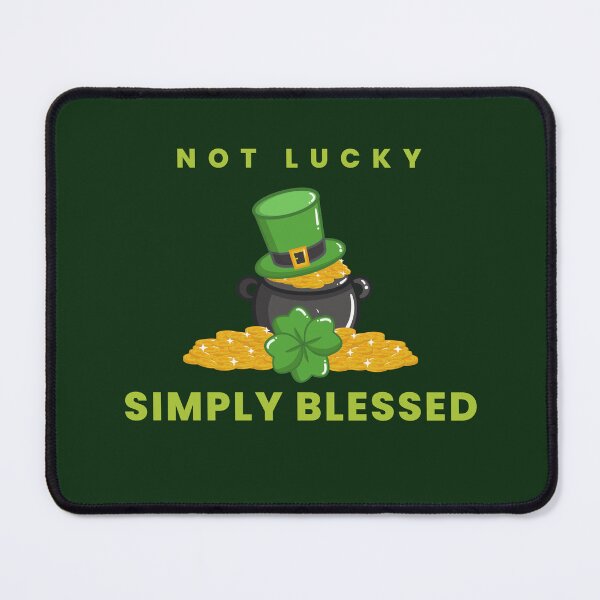 Item preview, Not Lucky Simply Blessed Essential T-Shirt designed and sold by WilkDesign.