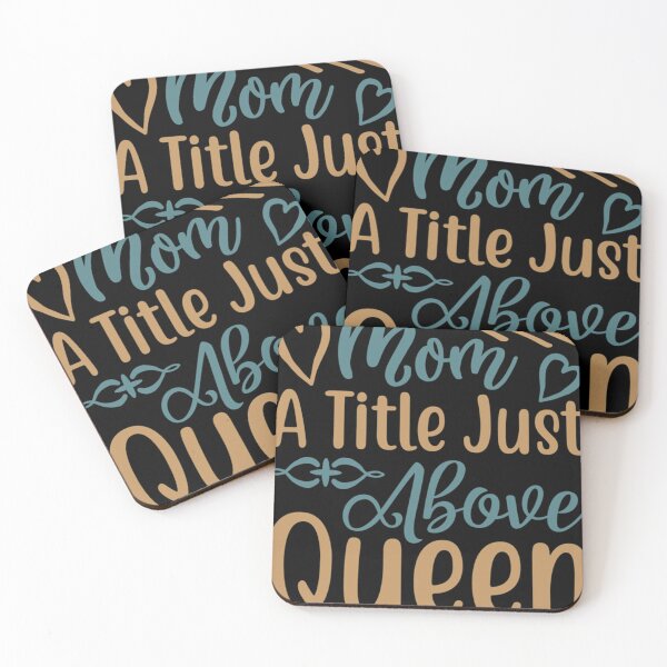 Item preview, Mom A Title Just Above Queen Classic . designed and sold by meredithrya.