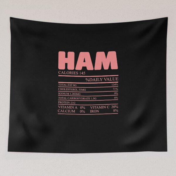 Item preview, Ham Nutrition Facts Funny Scientific Food Pun Humor Lover designed and sold by Nessshirts.