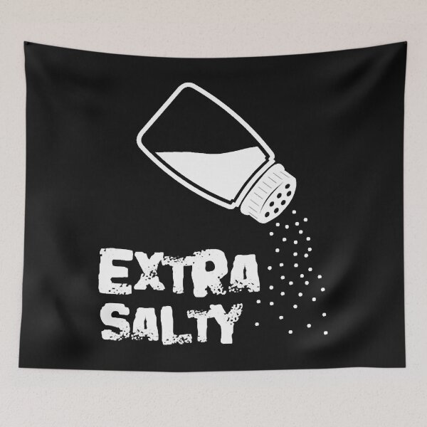 Item preview, Extra Salty Apprael designed and sold by Evrard123123.