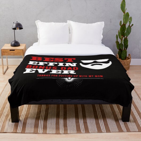 Item preview, Best Effin' bonus Dad Ever thanks for putting up with my mom designed and sold by LOTUSchop.