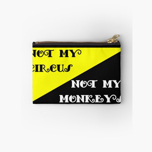 Item preview, Not my circus designed and sold by Brad Chambers.