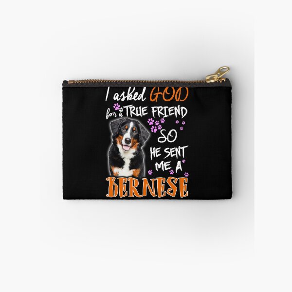 Item preview, I Ask God True Friend So He Sent Me A Bernese designed and sold by LittleDuckk.