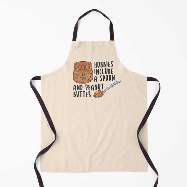 Item preview, Hobbies Include A Spoon And Peanut Butter designed and sold by KMIKBAL7.