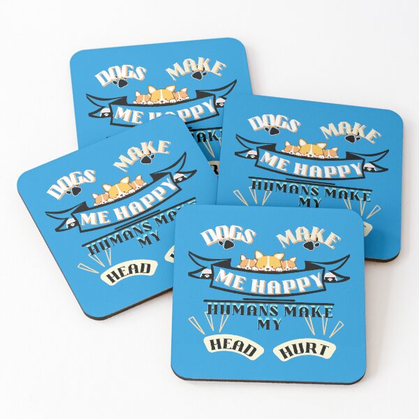 Item preview, Dogs Make Me Happy Humans Make My Head Hurt designed and sold by JAdotdotDesigns.