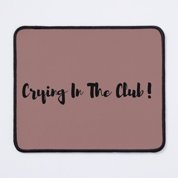 Item preview, crying in the club designed and sold by creator Designer.