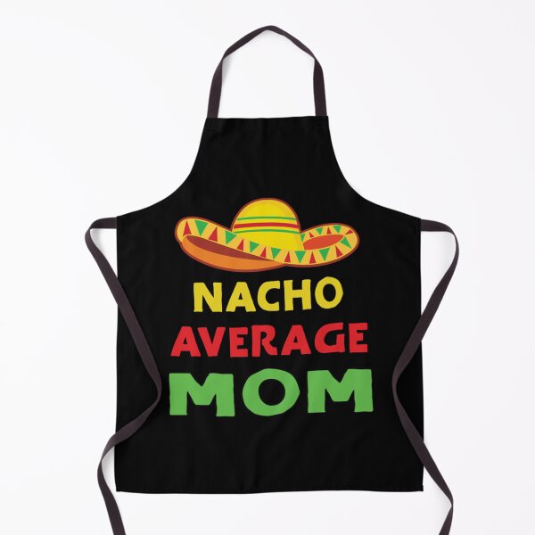 Item preview, Mom Gifts - Nacho Average Mom Classic . designed and sold by meredithrya.